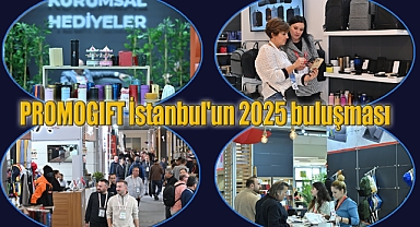 PROMOGIFT İstanbul'un 2025 buluşması 2-5 Ekim'de