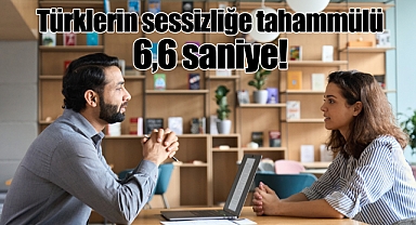 Türklerin sessizliğe tahammülü 6,6 saniye!