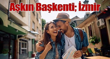 Aşkın Başkenti; İzmir
