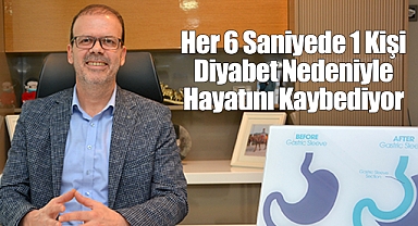 Her 6 Saniyede 1 Kişi Diyabet Nedeniyle Hayatını Kaybediyor