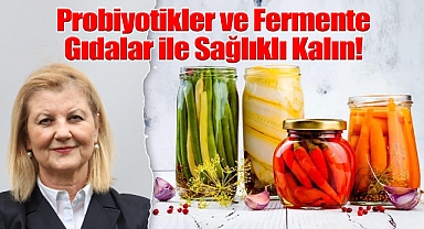 Kış Aylarında Bağışıklığınızı Güçlendirin: Probiyotikler ve Fermente Gıdalar ile Sağlıklı Kalın!