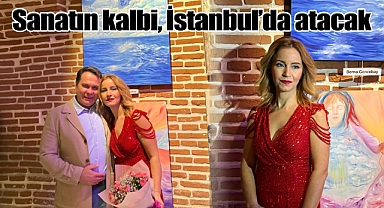 Sanatın kalbi, 22-28 Şubat'ta İstanbul'da atacak