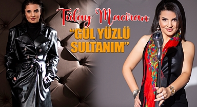 Tülay Maciran Yorumuyla;