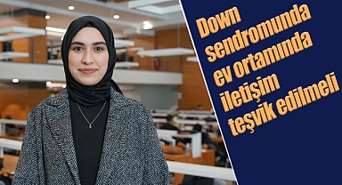 Down sendromunda dil ve konuşma gelişimi terapilerle desteklenmeli