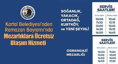 Kartal Belediyesi'nden Ramazan Bayramı'nda Mezarlıklara Ücretsiz Ulaşım Hizmeti
