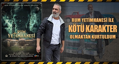 Rum Yetemhanesi ile Köta Karakter Olmaktan Kurtuldum