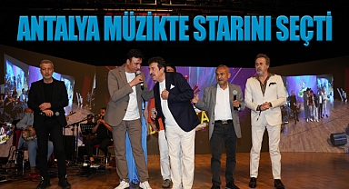 Antalya Müzikte Starını Seçti