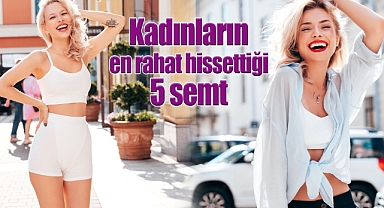 Kadınların en rahat hissettiği 5 semt