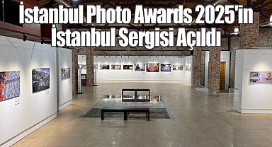 İstanbul Photo Awards 2025'in İstanbul Sergisi Açıldı