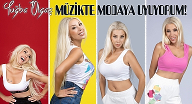 Tuğba Olgaç Müzikte Modaya Uyuyorum Ama...