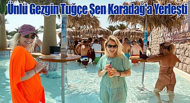 Ünlü Gezgin Tuğçe Şen Karadağ'a Yerleşti