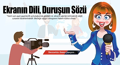 Ekranın Dili, Duruşun Sözü