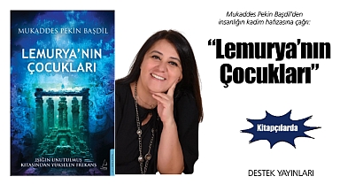 Mukaddes Pekin Başdil'in Kaleminden: 