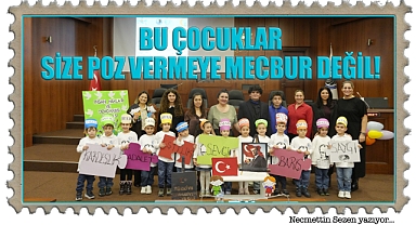 Bu Çocuklar Size Poz Vermeye Mecbur Değil!