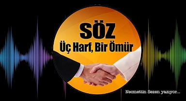Söz: Üç Harf, Bir Ömür