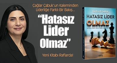 Çağlar Çabuk'un Kaleminden Liderliğe Farklı Bir Bakış 