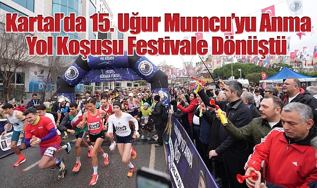 Kartal'da 15. Uğur Mumcu'yu Anma Yol Koşusu Festivale Dönüştü