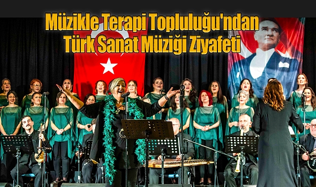 Müzikle Terapi Topluluğu'ndan Türk Sanat Müziği Ziyafeti