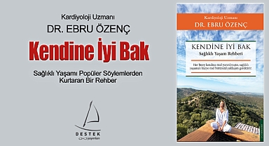 Sağlıklı Yaşamı Popüler Söylemlerden Kurtaran Bir Rehber: Kendine İyi Bak