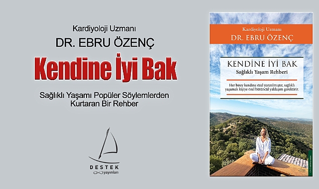 Sağlıklı Yaşamı Popüler Söylemlerden Kurtaran Bir Rehber: Kendine İyi Bak