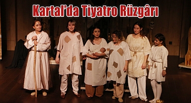 Kartal'da Tiyatro Rüzgârı: Hafta Boyunca Perdeler Kapanmıyor!
