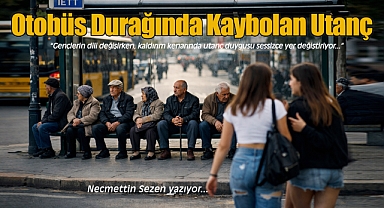 Otobüs Durağında Kaybolan Utanç