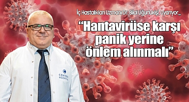 Central Hospital İç Hastalıkları Uzmanı Dr. Bilal Uğurlukişi,