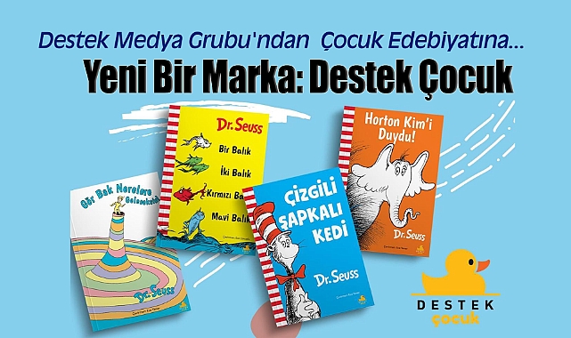 Destek Medya Grubu'ndan Çocuk Edebiyatına Yeni Bir Marka: Destek Çocuk