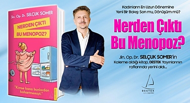 Jin. Op. Dr. Selçuk Somer'in kaleme aldığı 