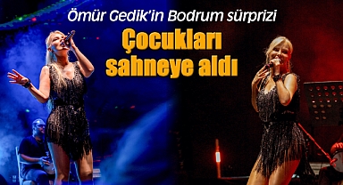 Ömür Gedik'in Bodrum sürprizi
