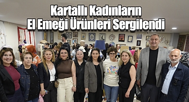Kartal'da 45 Farklı Kursta Üretilen Ürünler Sergileniyor