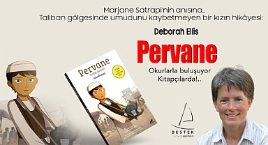 Marjane Satrapi'nin anısına… Taliban gölgesinde umudunu kaybetmeyen bir kızın hikâyesi: Pervane okurlarla buluşuyor