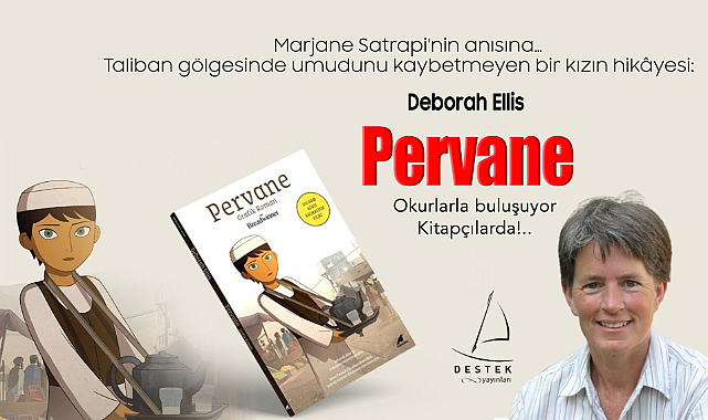 Marjane Satrapi'nin anısına… Taliban gölgesinde umudunu kaybetmeyen bir kızın hikâyesi: Pervane okurlarla buluşuyor