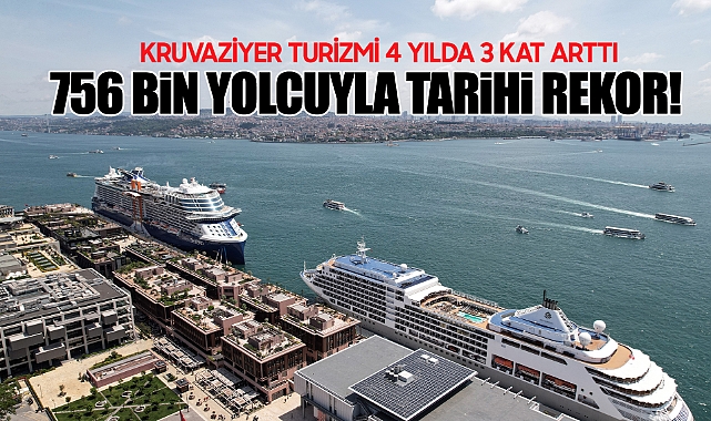 Türkiye kruvaziyer turizminde yükselişini sürdürüyor!